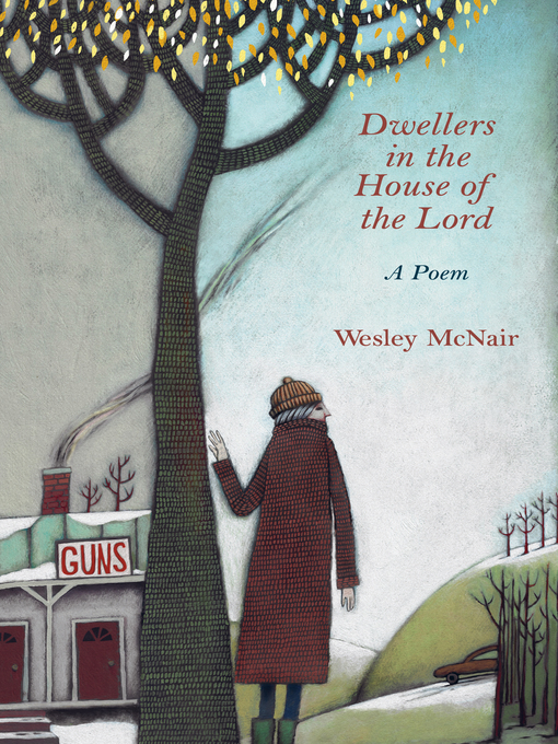 Title details for Dwellers in the House of the Lord by Wesley McNair - Available